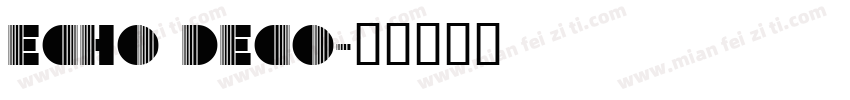 Echo Deco字体转换